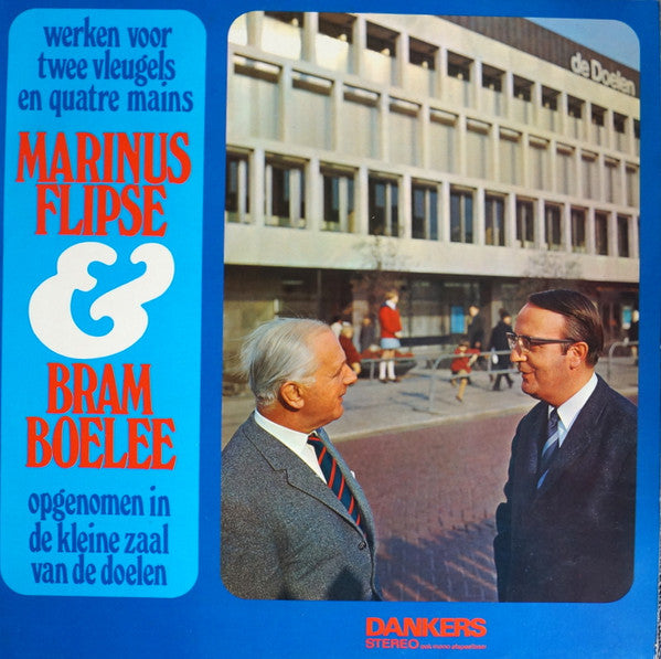 Marinus Flipse, Bram Boelee : Werken Voor Twee Vleugels En Quatre Mains (LP, Album)