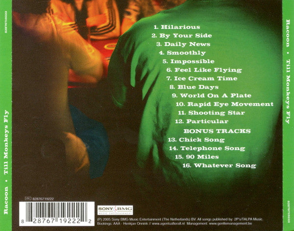 Racoon (4) : Till Monkeys Fly (CD, Album, RE)
