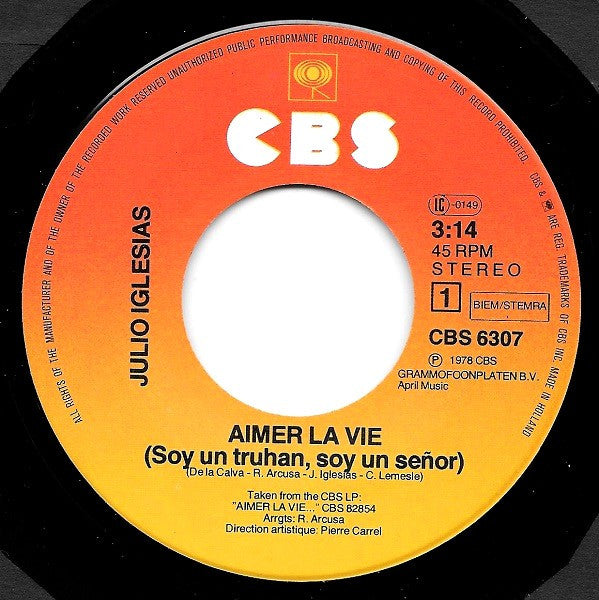 Julio Iglesias : Aimer La Vie (7")