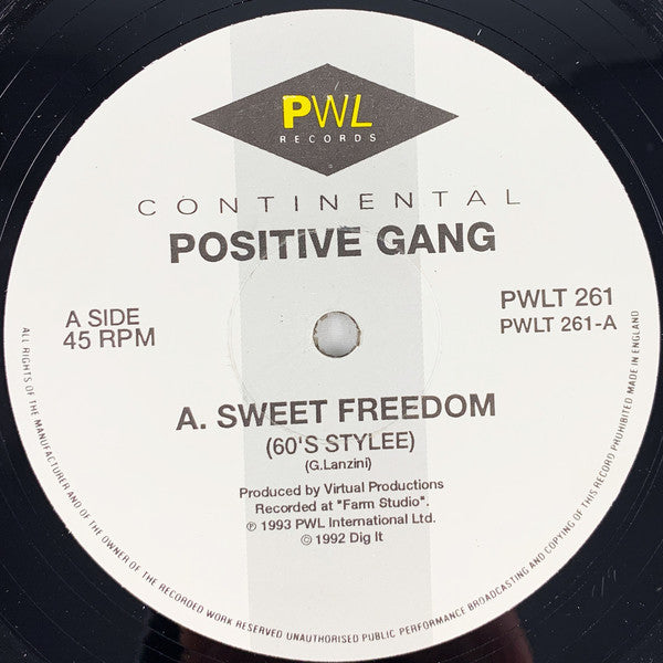 Positive Gang : Sweet Freedom (12")