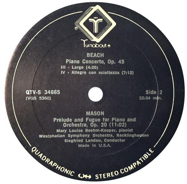 Amy Marcy Cheney Beach, Daniel Gregory Mason, Mary Louise Boehm, Siegfried Landau, Westfälisches Sinfonieorchester : Concerto For Piano And Orchestra / Prelude And Fugue For Piano And Orchestra (LP, Quad)