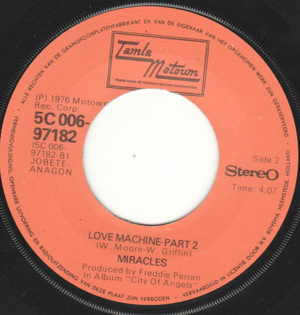 Miracles* : Love Machine (7", Single)