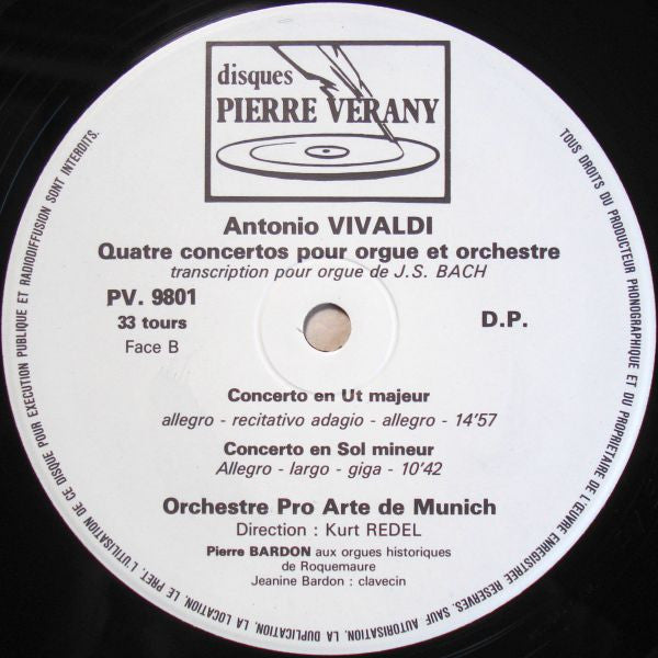 Antonio Vivaldi, Orchestre Pro Arte De Munich , Dir. Kurt Redel, Pierre Bardon : Quatre Concertos Pour Orgue Et Orchestre (LP, Album, Gat)