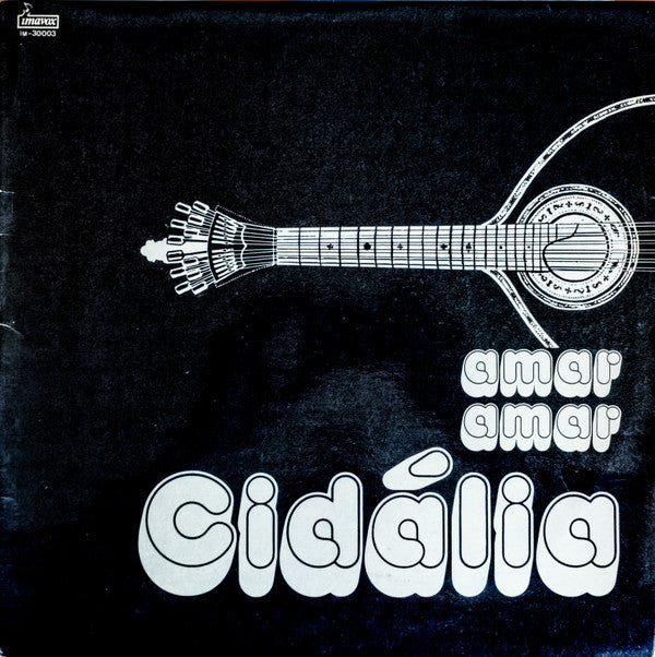 Cidália Moreira : Amar Amar (LP, Album)