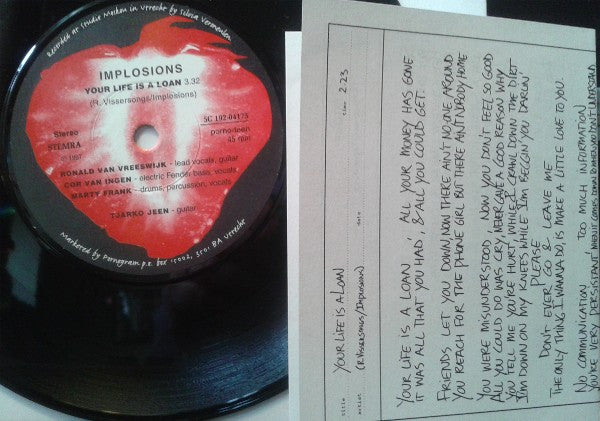 Implosions : Your Life Is A Loan (7", Single)