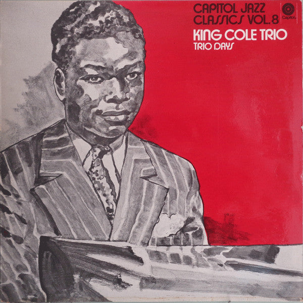 King Cole Trio* : Trio Days (LP, Comp, Mono)