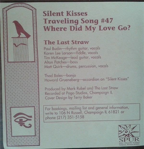 The Last Straw (2) : Silent Kisses (7", Single)