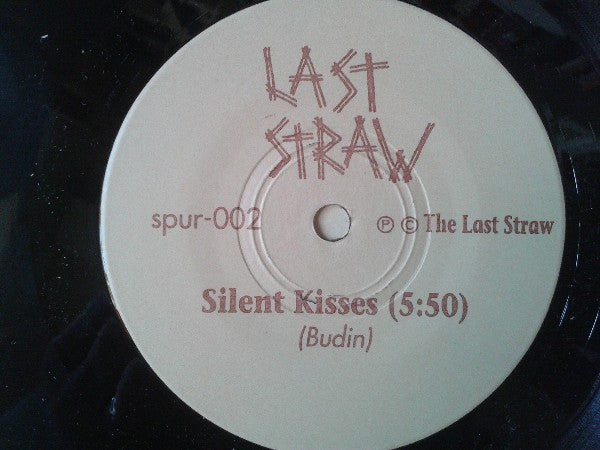 The Last Straw (2) : Silent Kisses (7", Single)