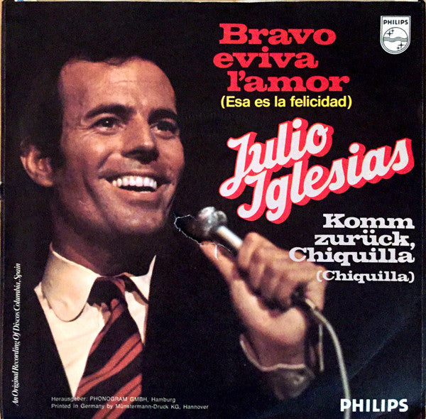 Julio Iglesias : Komm Zurück, Chiquilla (7", Single)