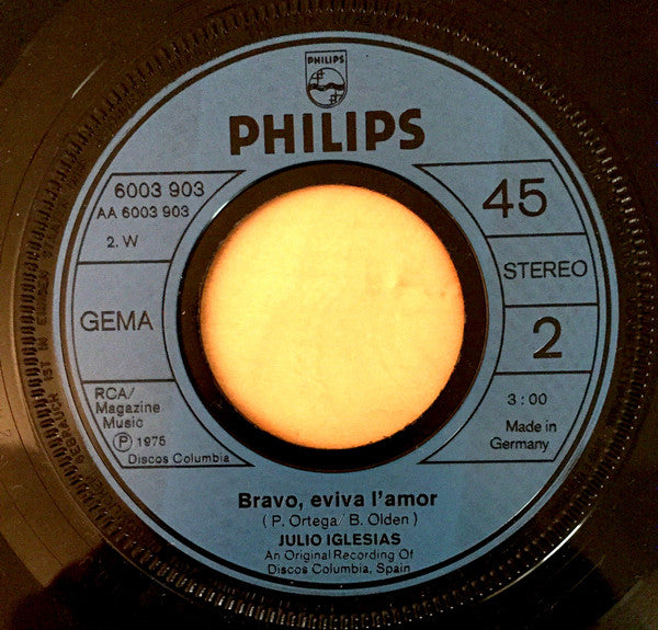 Julio Iglesias : Komm Zurück, Chiquilla (7", Single)