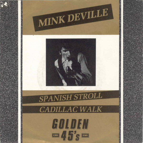 Mink DeVille : Spanish Stroll / Cadillac Walk (7", Single)