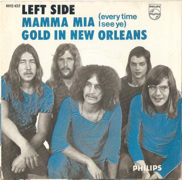 Left Side : Mamma Mia (Every Time I See Ye) / Gold In New Orleans (7", Single)