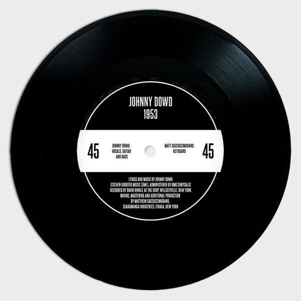 Johnny Dowd / Mark Lotterman : 1953 / Time Goes By (So Slowly) (7", Single)