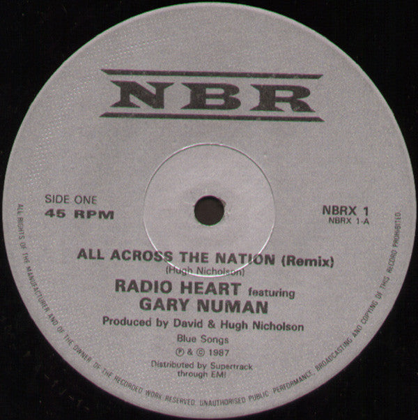 Radio Heart Featuring Gary Numan : All Across The Nation (Extended Remix) (12")