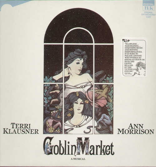 Terri Klausner, Ann Morrison : Goblin Market A Musical (Original Off-Broadway Cast) (LP, Album)