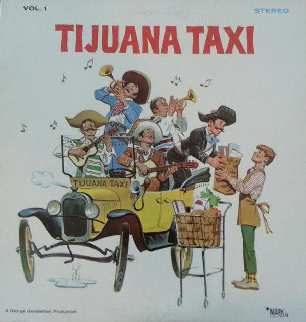George Garabedian : Tijuana Taxi (LP, Album)