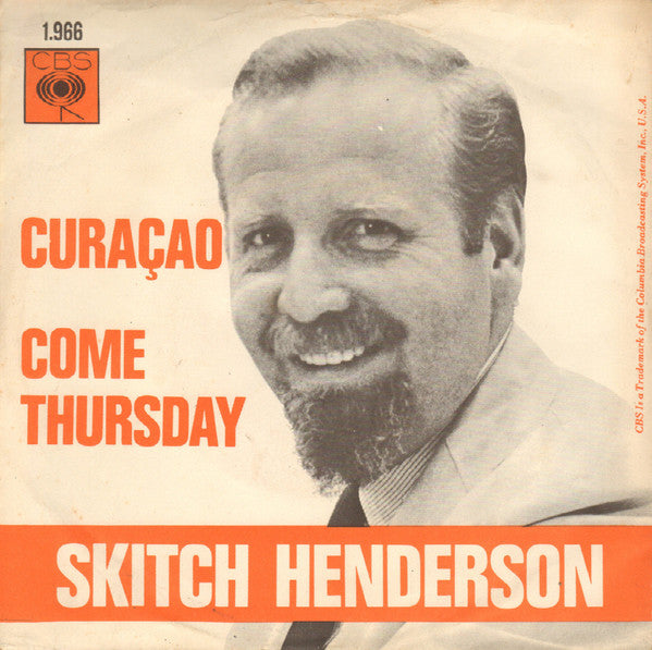 Skitch Henderson : Curaçao / Come Thursday (7", Single)