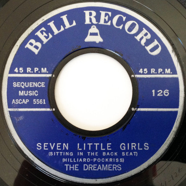 The Dreamers (21) : 7 Little Girls Sitting In The Back Seat (7")
