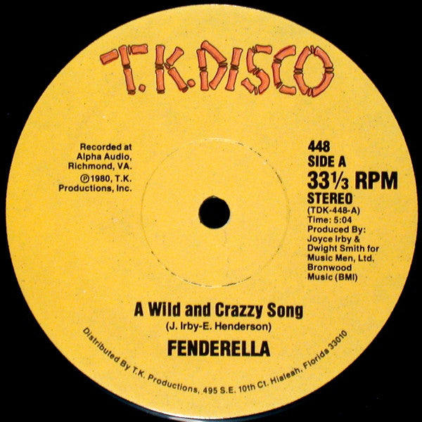 Joyce "Fenderella" Irby : A Wild And Crazzy Song (12")