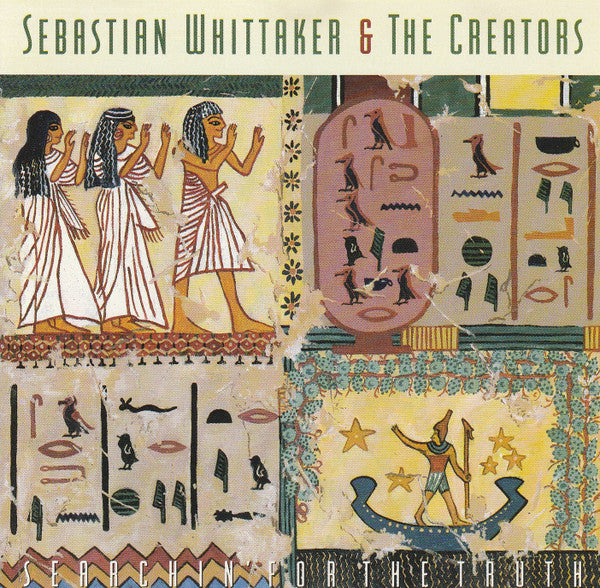 Sebastian Whittaker And The Creators (8) : Searchin' For The Truth (CD, Album)