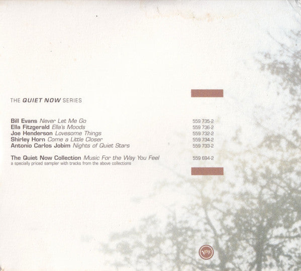 Various : Quiet Now - Music For The Way You Feel (CD, Comp, Car)