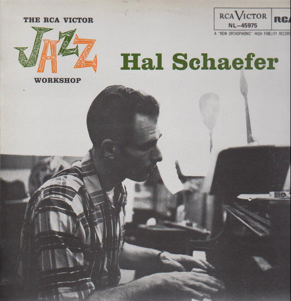 Hal Schaefer : The RCA Victor Jazz Workshop (LP, Album, Mono)