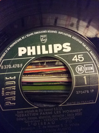 Eric Demarsan : Sébastien Parmi Les Hommes - Générique : L'Oiseau (Version Chantée - Version Orchestrale) (7", Single)