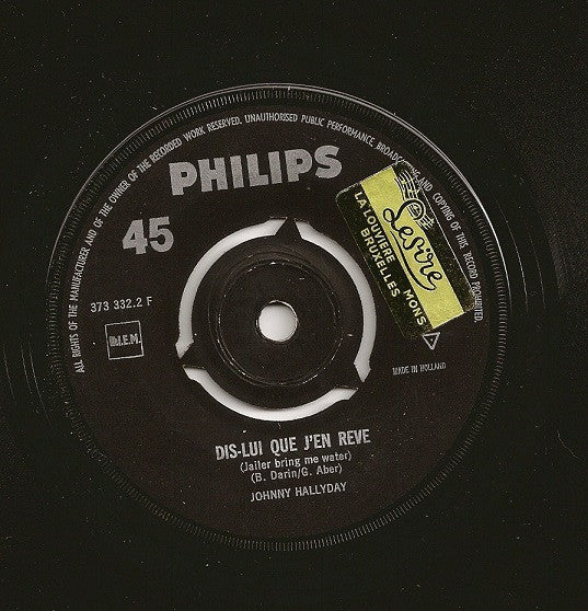 Johnny Hallyday : Les Guitares Jouent / Dis-Lui Que J'En Rêve (7")