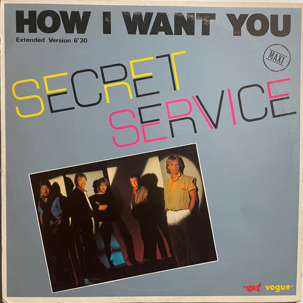 Secret Service : How I Want You (12")