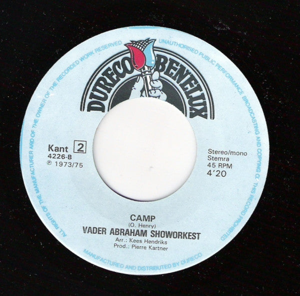 Vader Abraham Show Orkest : Ay Ay Don José / Camp (7", Single)