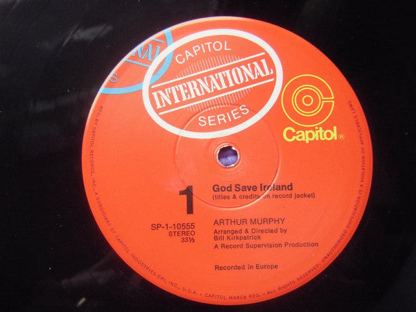 Arthur Murphy (2) : God Save Ireland (Traditional Songs Of The Irish Resistance) (LP, Album)