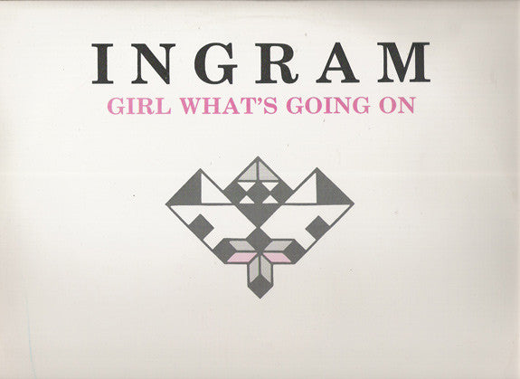 Ingram : Girl What's Going On (12", Ltd)