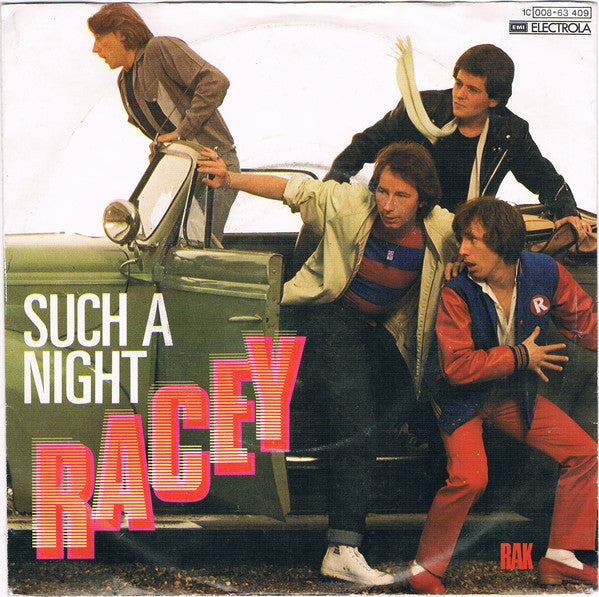 Racey : Such A Night (7", Single)