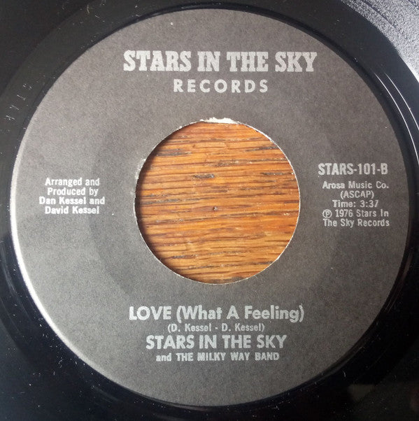 Stars In The Sky And The Milky Way Band : Baby Hold On (7", Single)