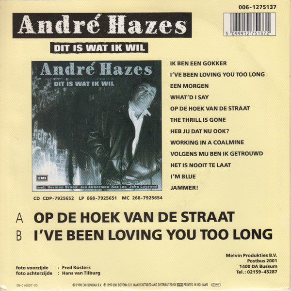 André Hazes : Op De Hoek Van De Straat (7", Single)