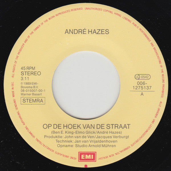 André Hazes : Op De Hoek Van De Straat (7", Single)