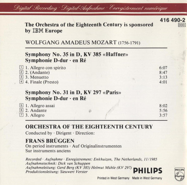 Wolfgang Amadeus Mozart, Frans Brüggen, Orchestra Of The 18th Century : Symphonies No 31 "Paris", No 35 "Haffner" (CD)