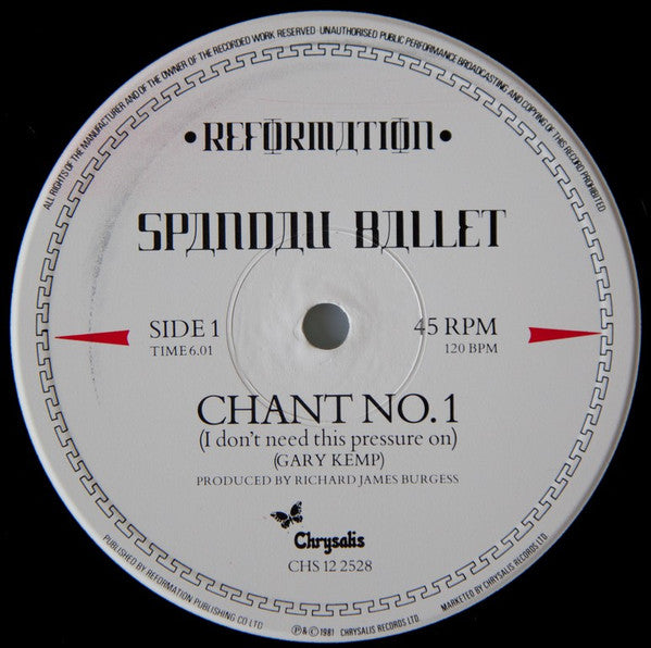 Spandau Ballet : Chant No. 1 (I Don't Need This Pressure On) (12", Single, Com)