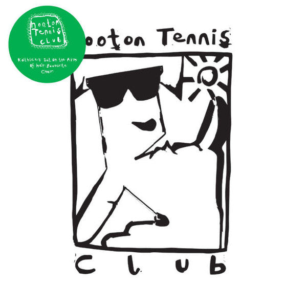 Hooton Tennis Club : Kathleen Sat On The Arm Of Her Favourite Chair (7", Single)