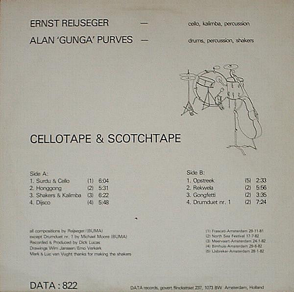 Ernst Reijseger / Alan "Gunga" Purves : Cellotape & Scotchtape (LP, Album)