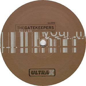 The Gatekeepers : To The Club (12")