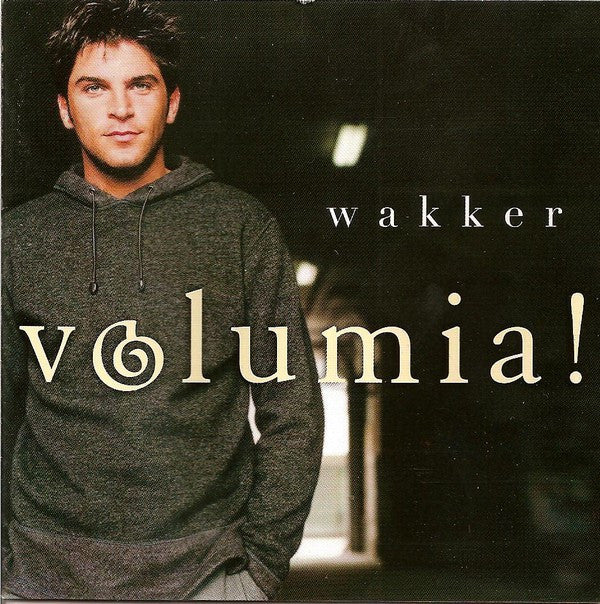Volumia! : Wakker (CD, Album)
