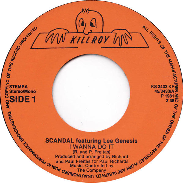 Scandal (2) Featuring Lee Genesis : I Wanna Do It (7")