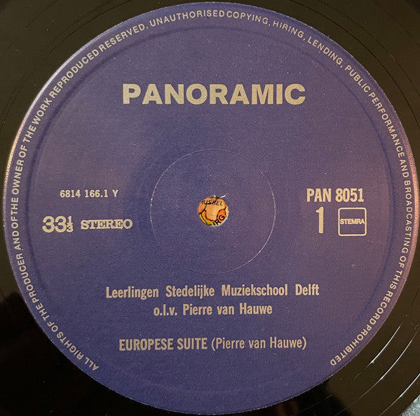 Pierre Van Hauwe, Leerlingen Van De Stedelijke Muziekschool Delft : Europese Suite (LP)