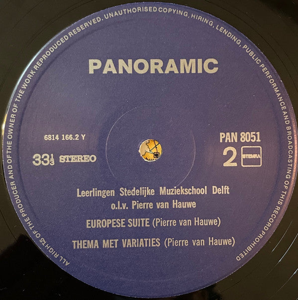 Pierre Van Hauwe, Leerlingen Van De Stedelijke Muziekschool Delft : Europese Suite (LP)