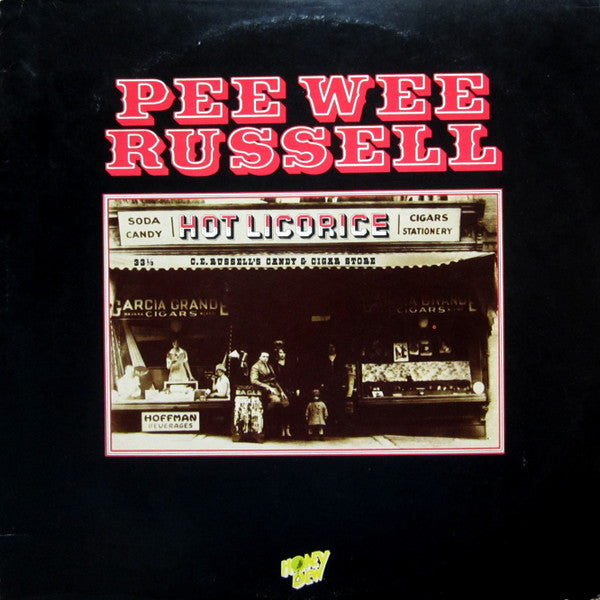 Pee Wee Russell : Hot Licorice (LP, Album)