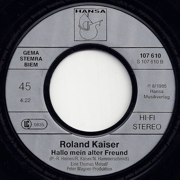 Roland Kaiser : Hier Fing Alles An (7", Single)