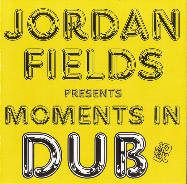 Jordan Fields : Moments In Dub (CD, Album)