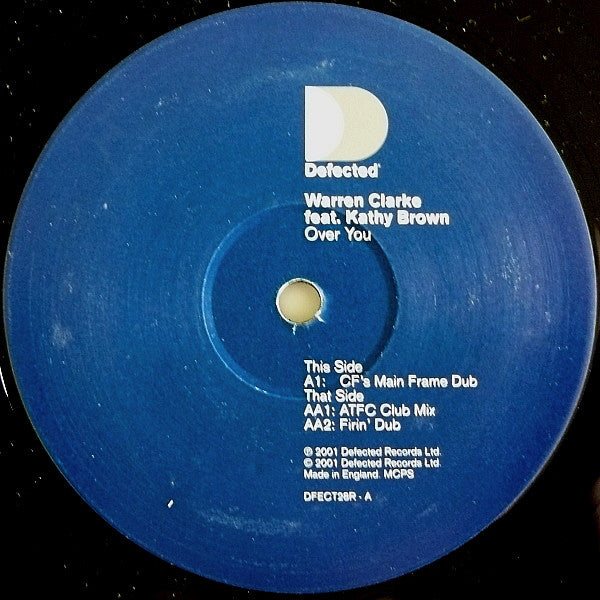 Warren Clarke Feat. Kathy Brown : Over You (Part 2) (12")