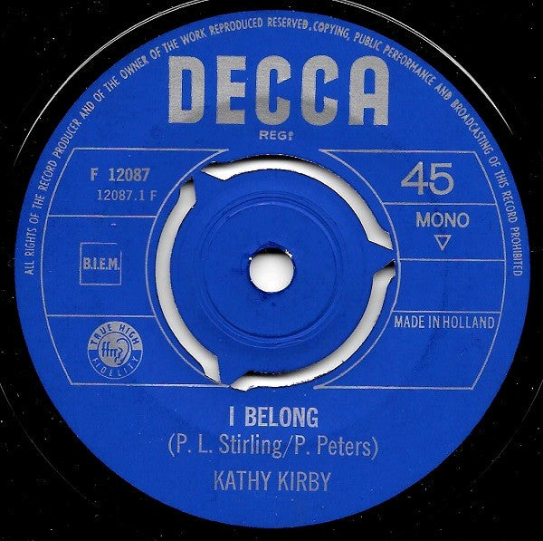 Kathy Kirby : I Belong (7", Single, Mono)